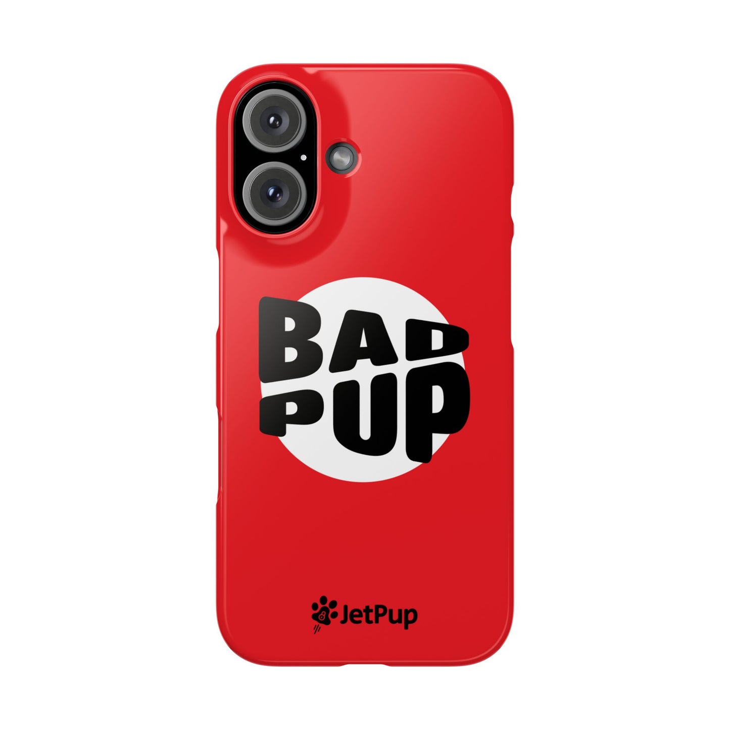 Bad Pup Slim iPhone Cases - Red