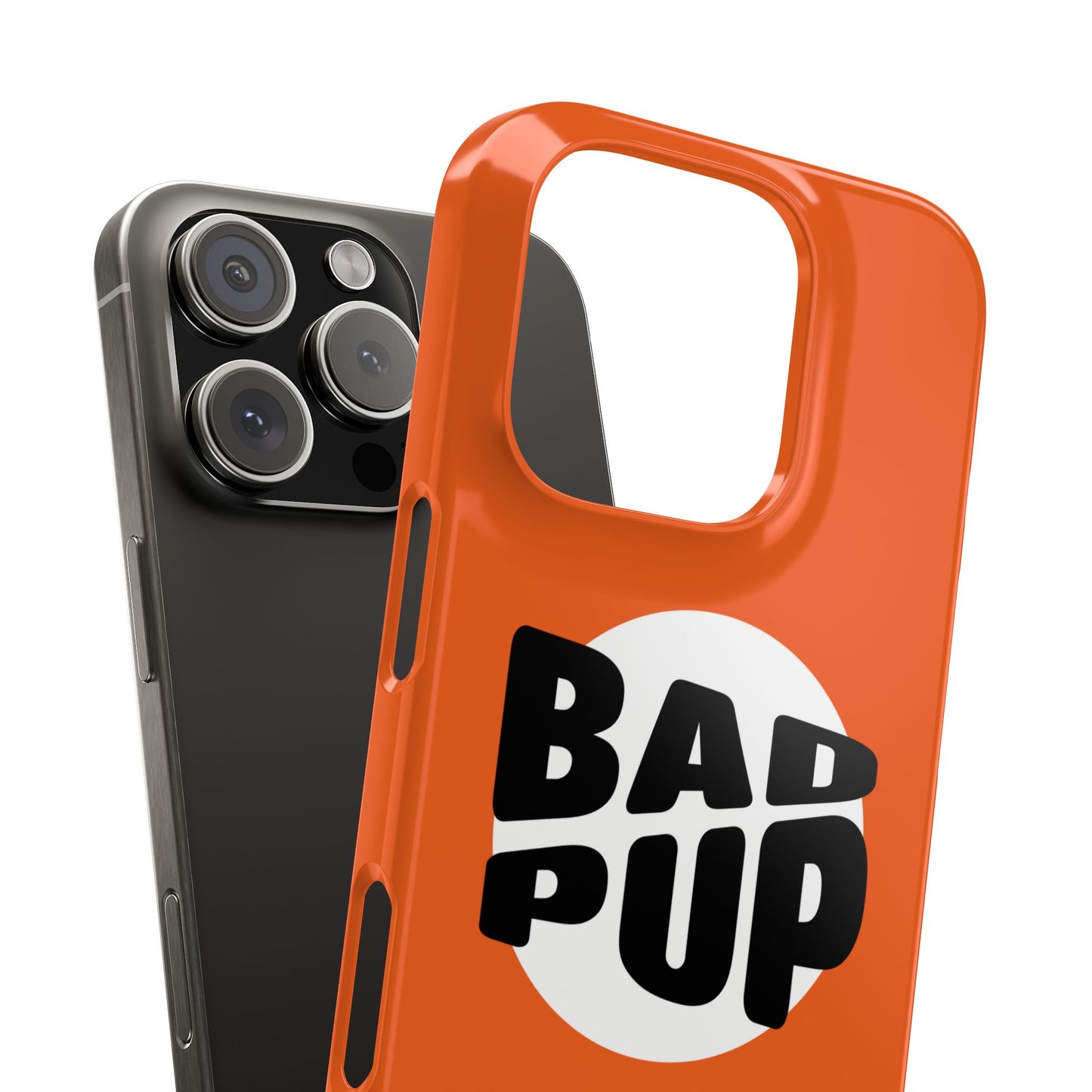 Bad Pup Slim iPhone Cases - Orange