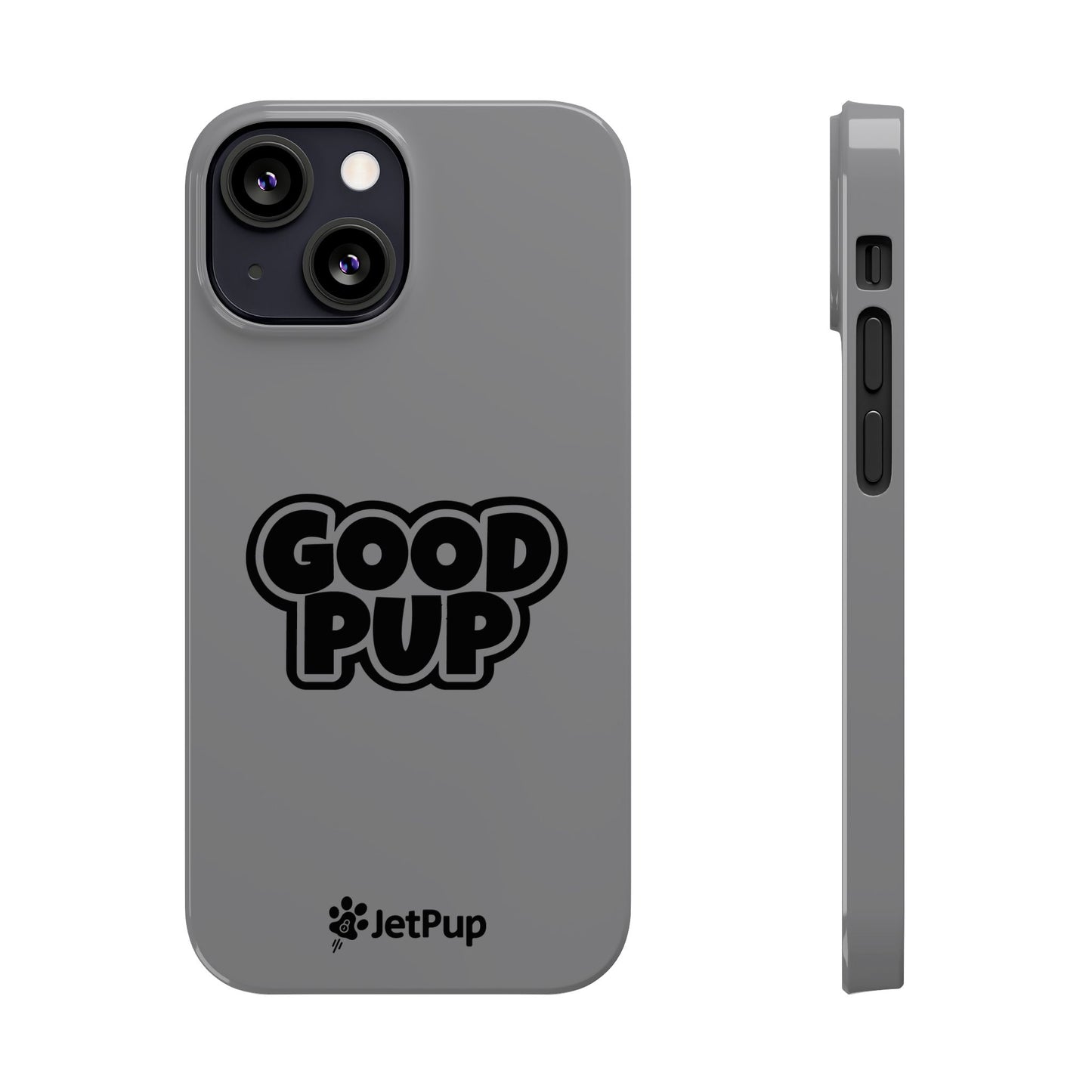 Good Pup Slim iPhone Cases - Grey