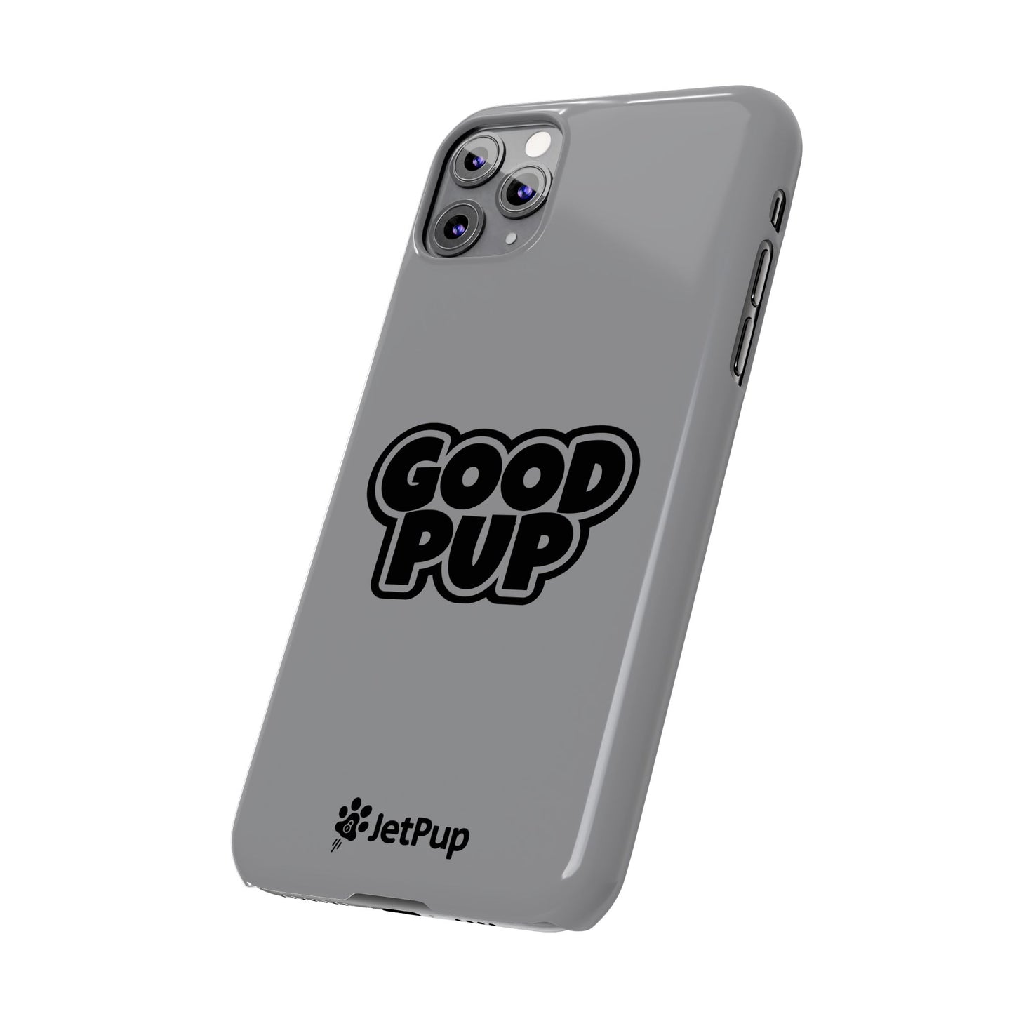 Good Pup Slim iPhone Cases - Grey