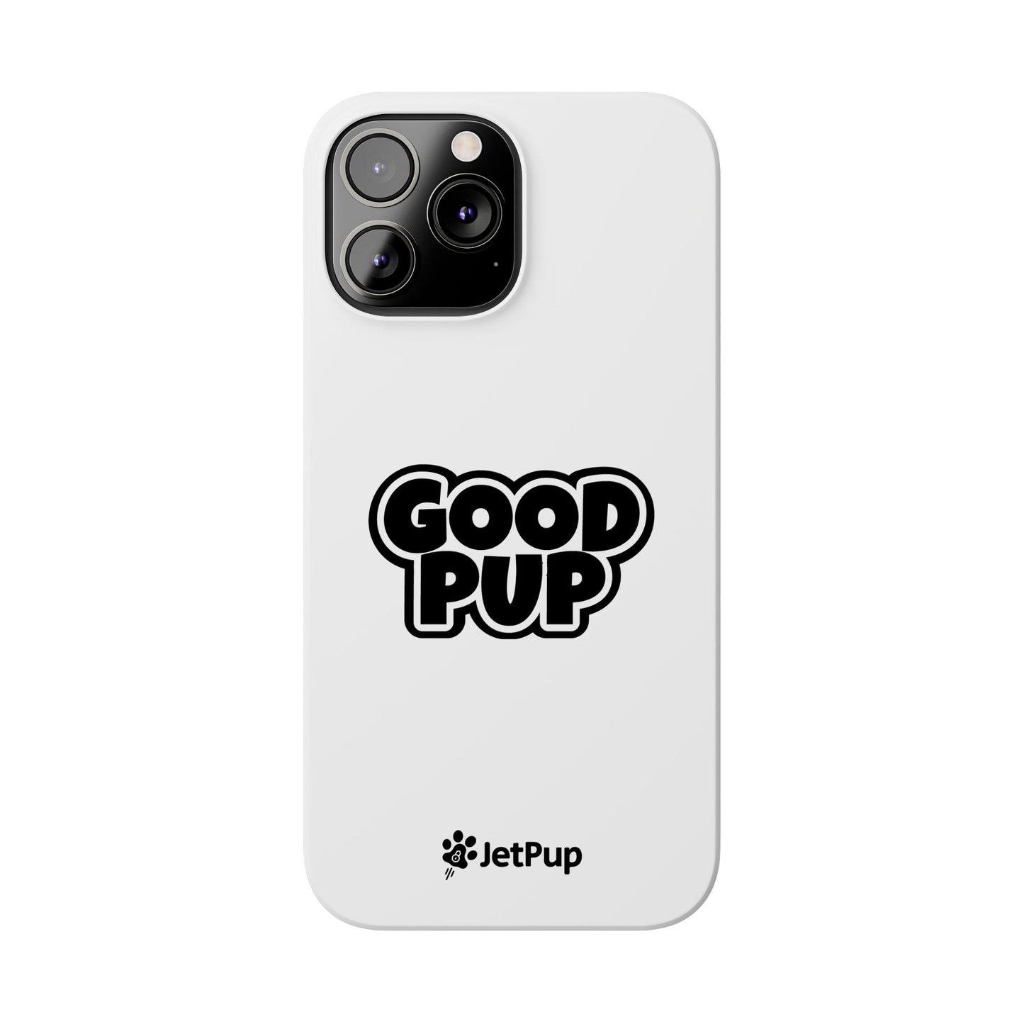 Good Pup Slim iPhone Cases - White
