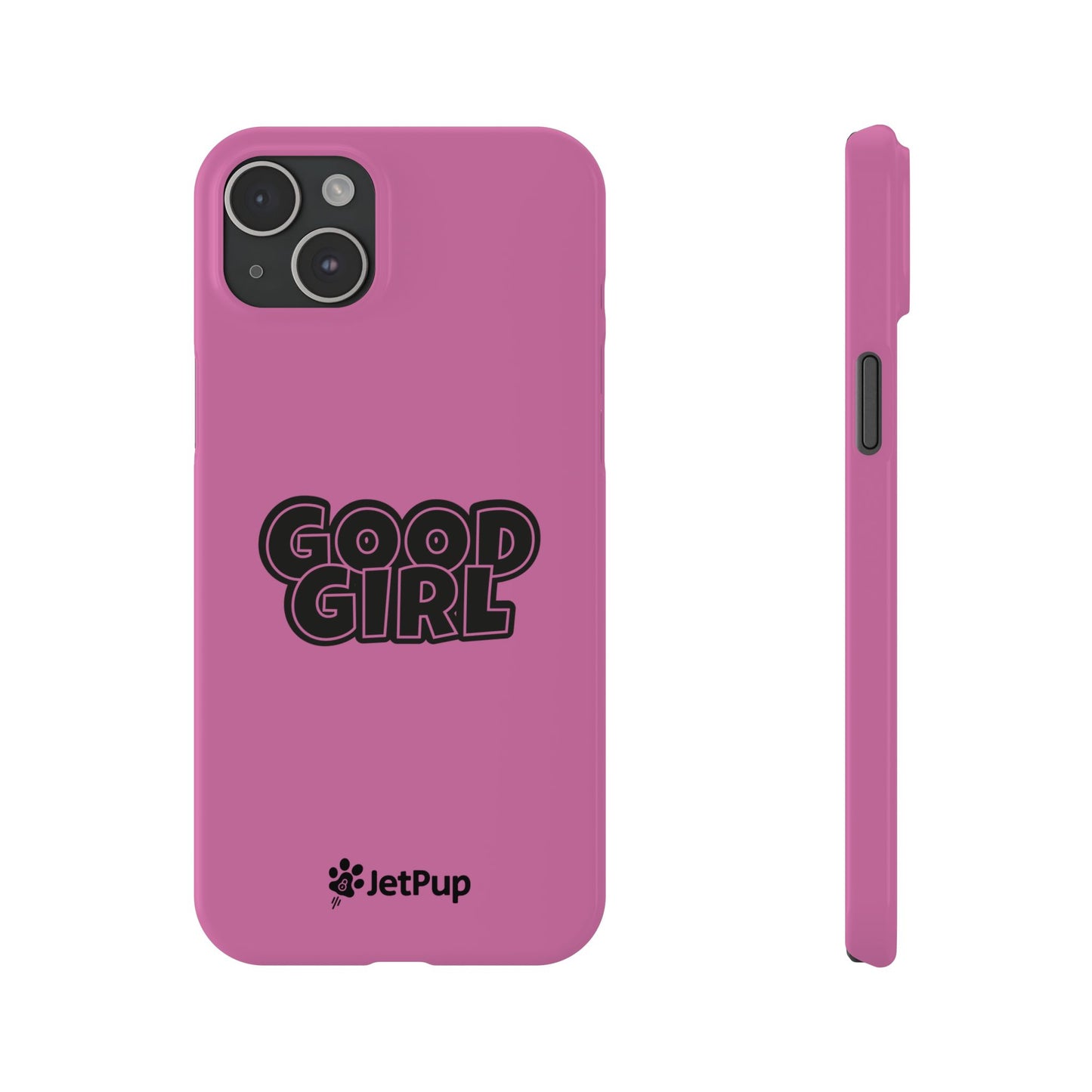 Good Girl Slim iPhone Cases - Pink