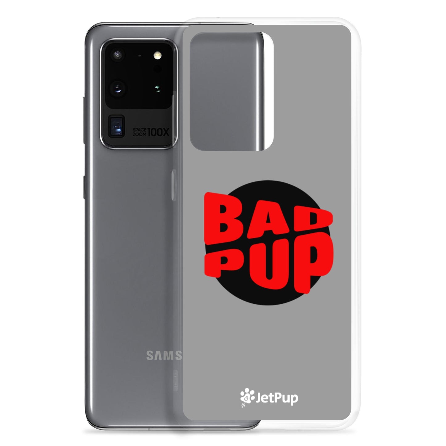 Bad Pup Samsung Case - Grey - JetPup