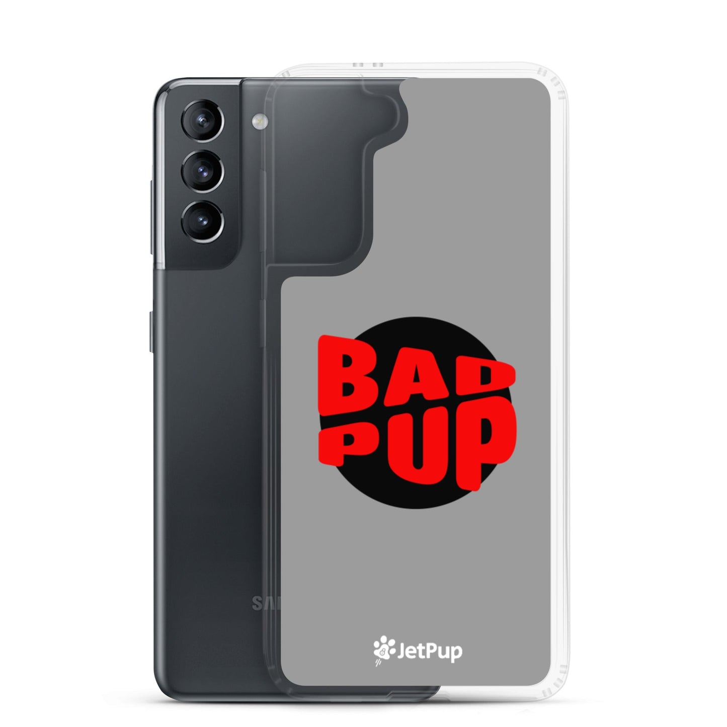 Bad Pup Samsung Case - Grey - JetPup