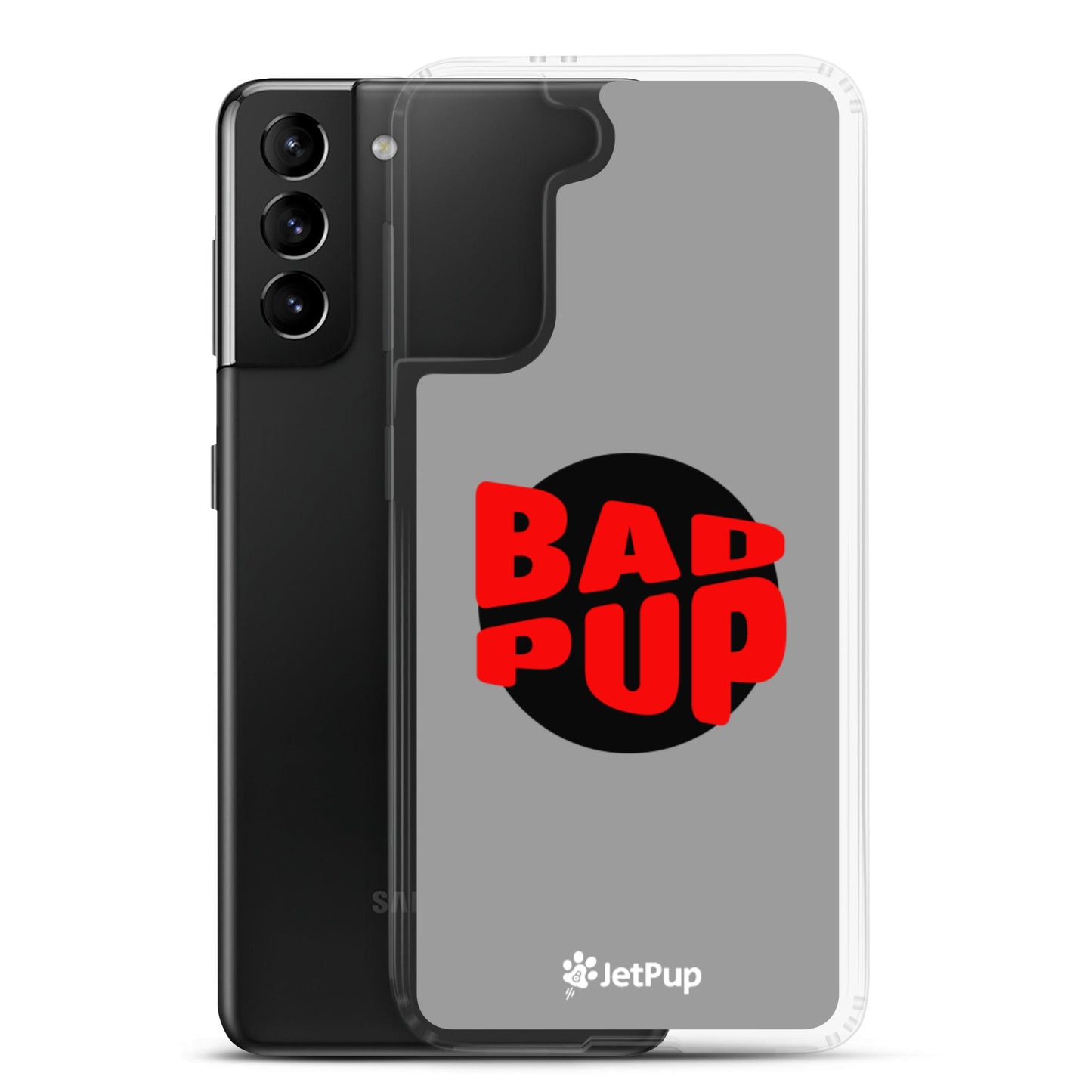 Bad Pup Samsung Case - Grey - JetPup