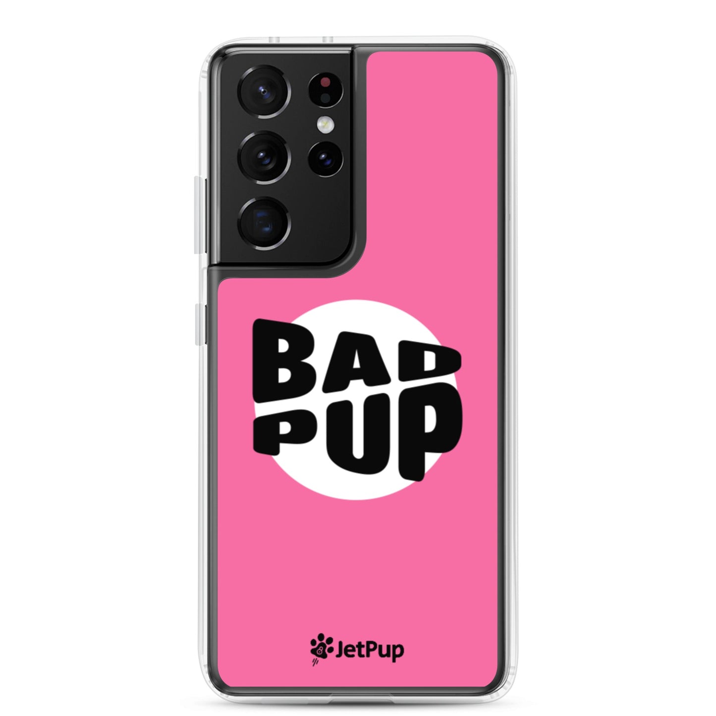 Bad Pup Samsung Case - Pink - JetPup