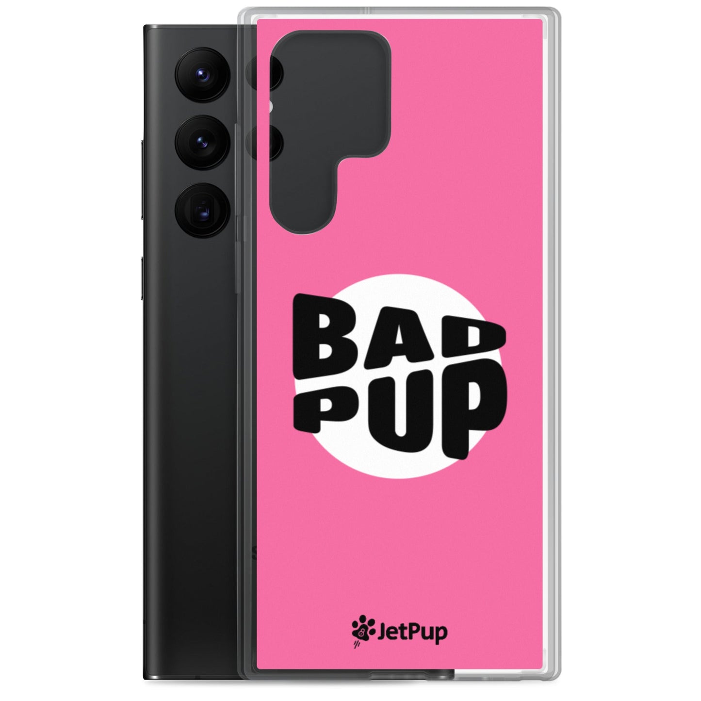 Bad Pup Samsung Case - Pink - JetPup
