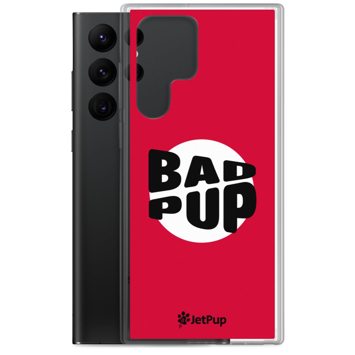 Bad Pup Samsung Case - Red - JetPup