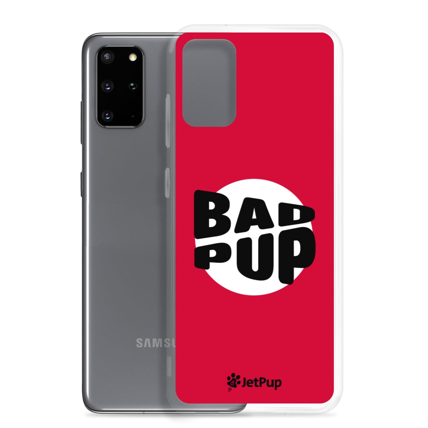 Bad Pup Samsung Case - Red - JetPup