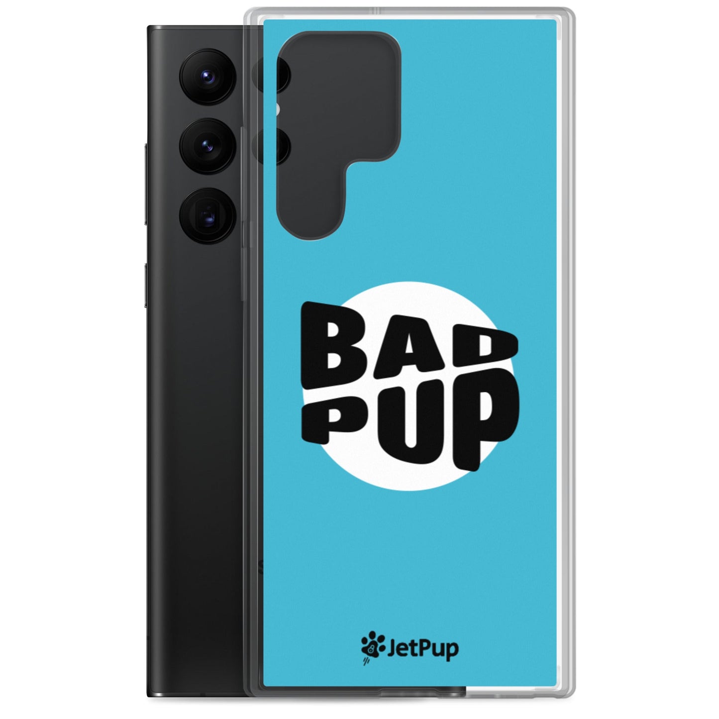 Bad Pup Samsung Case - Turquoise - JetPup