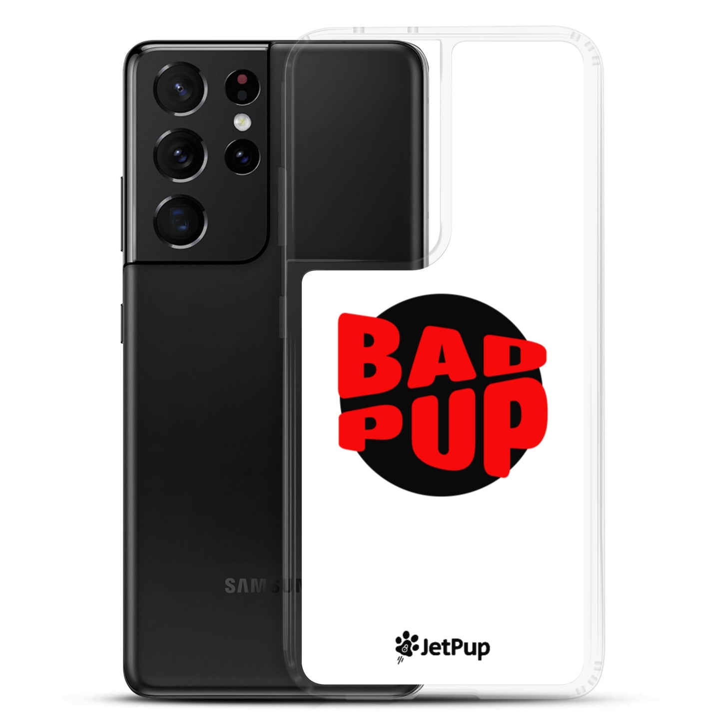 Bad Pup Samsung Case - White - JetPup