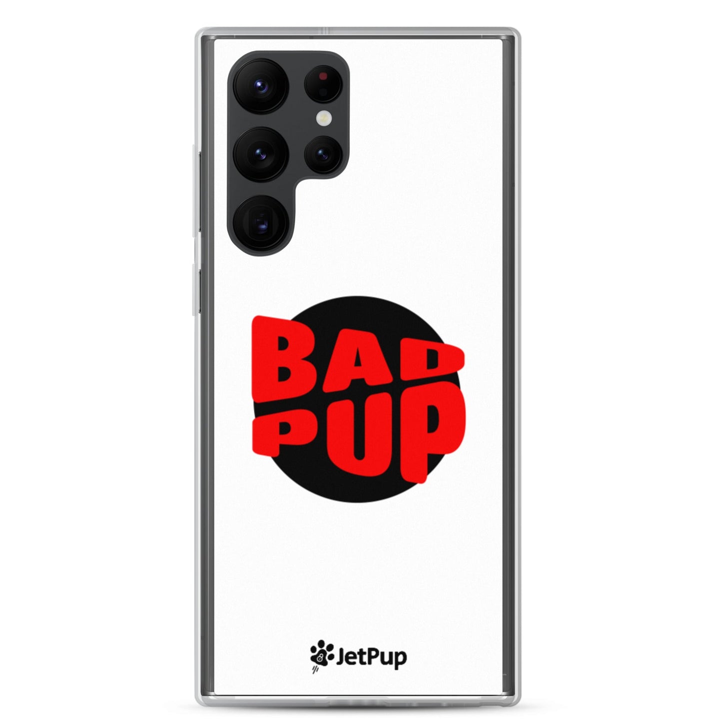 Bad Pup Samsung Case - White - JetPup