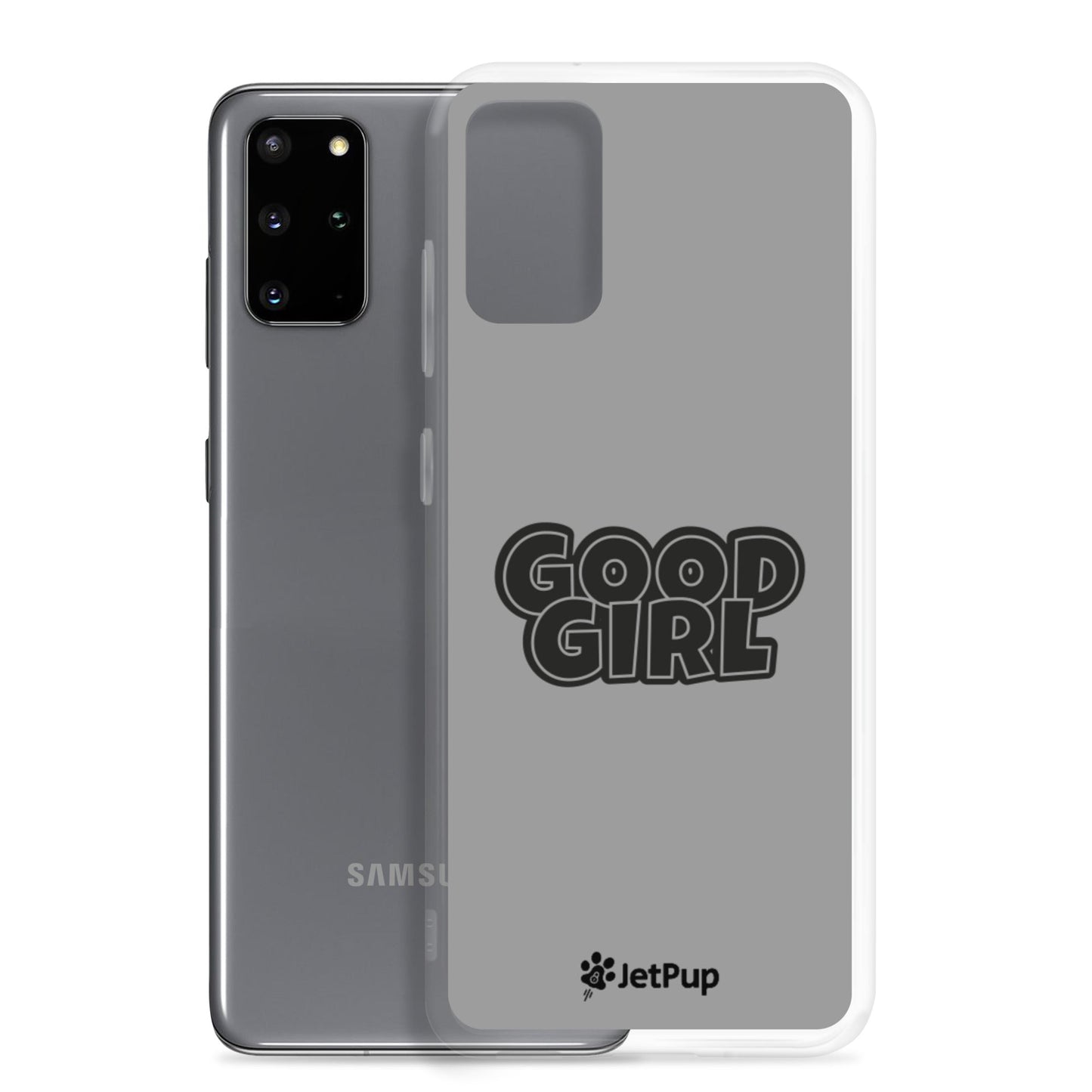 Good Girl Samsung Case - Grey - JetPup