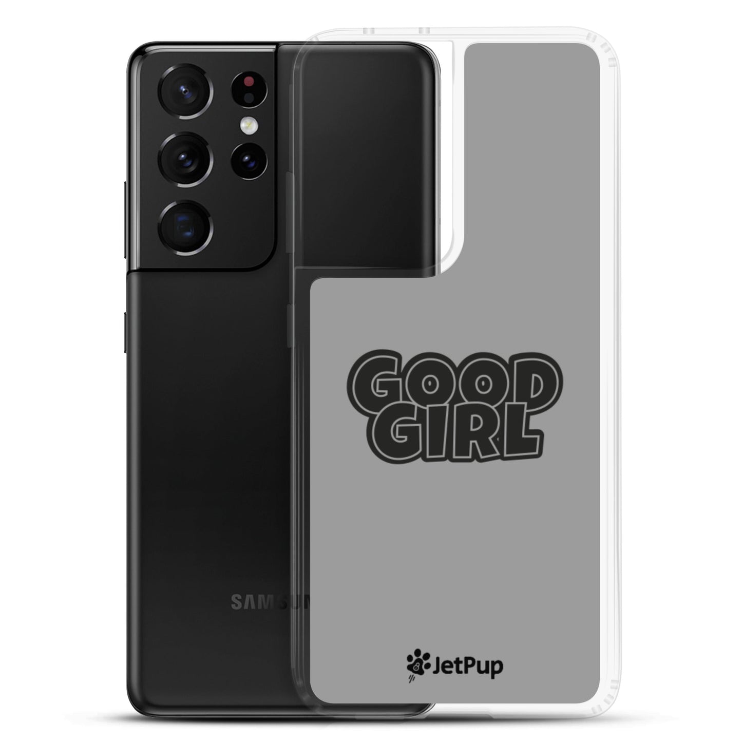 Good Girl Samsung Case - Grey - JetPup