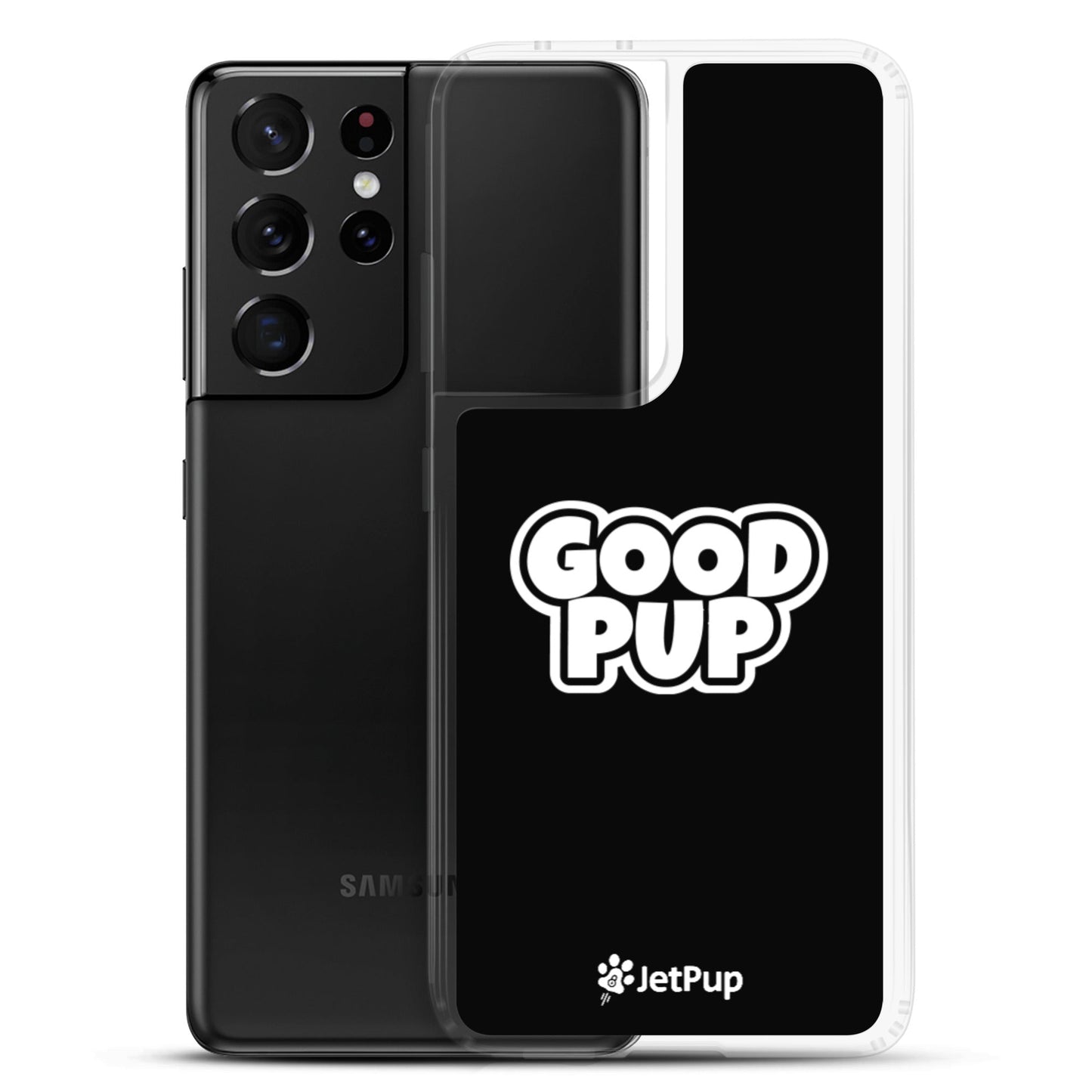 Good Pup Samsung Case - Black - JetPup
