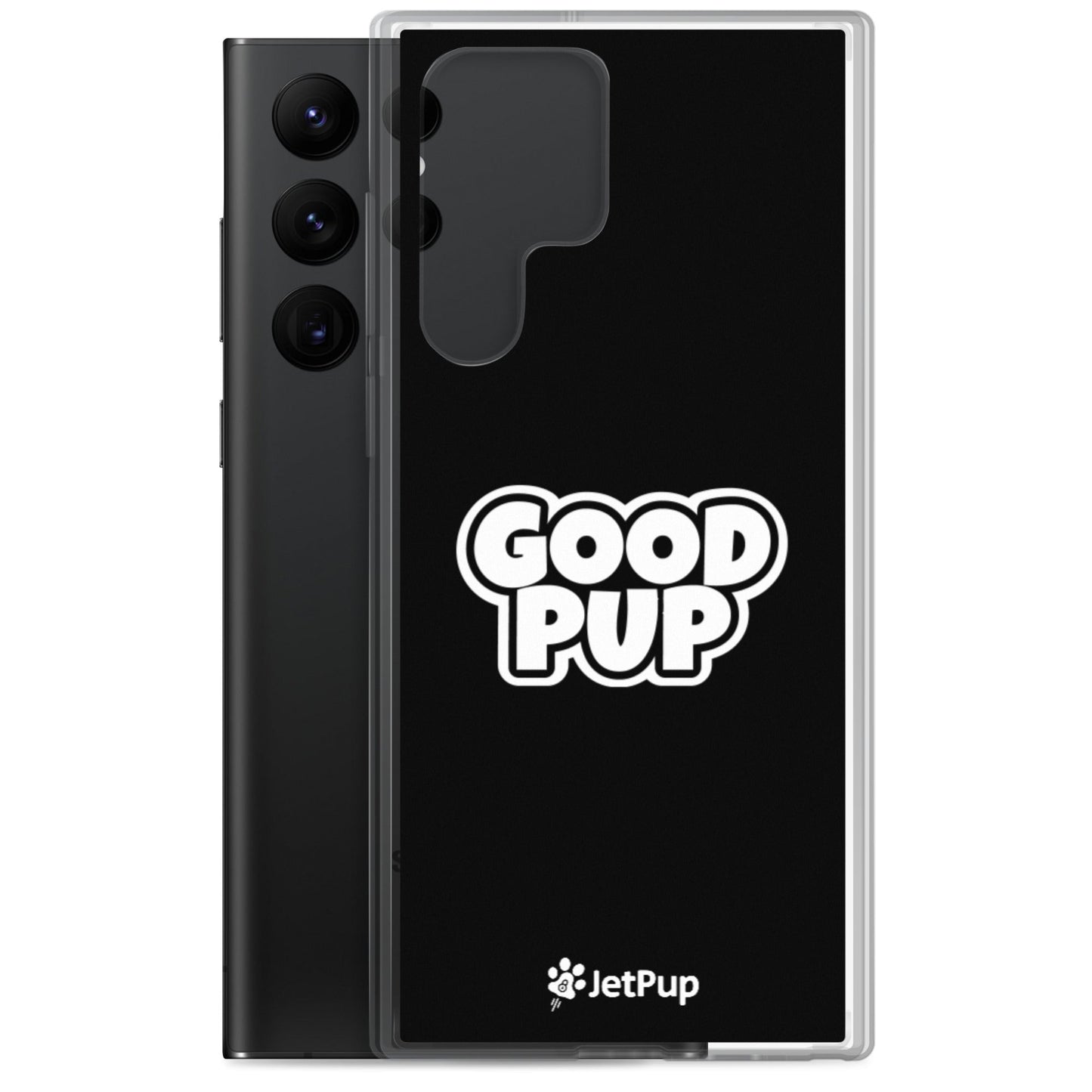 Good Pup Samsung Case - Black - JetPup
