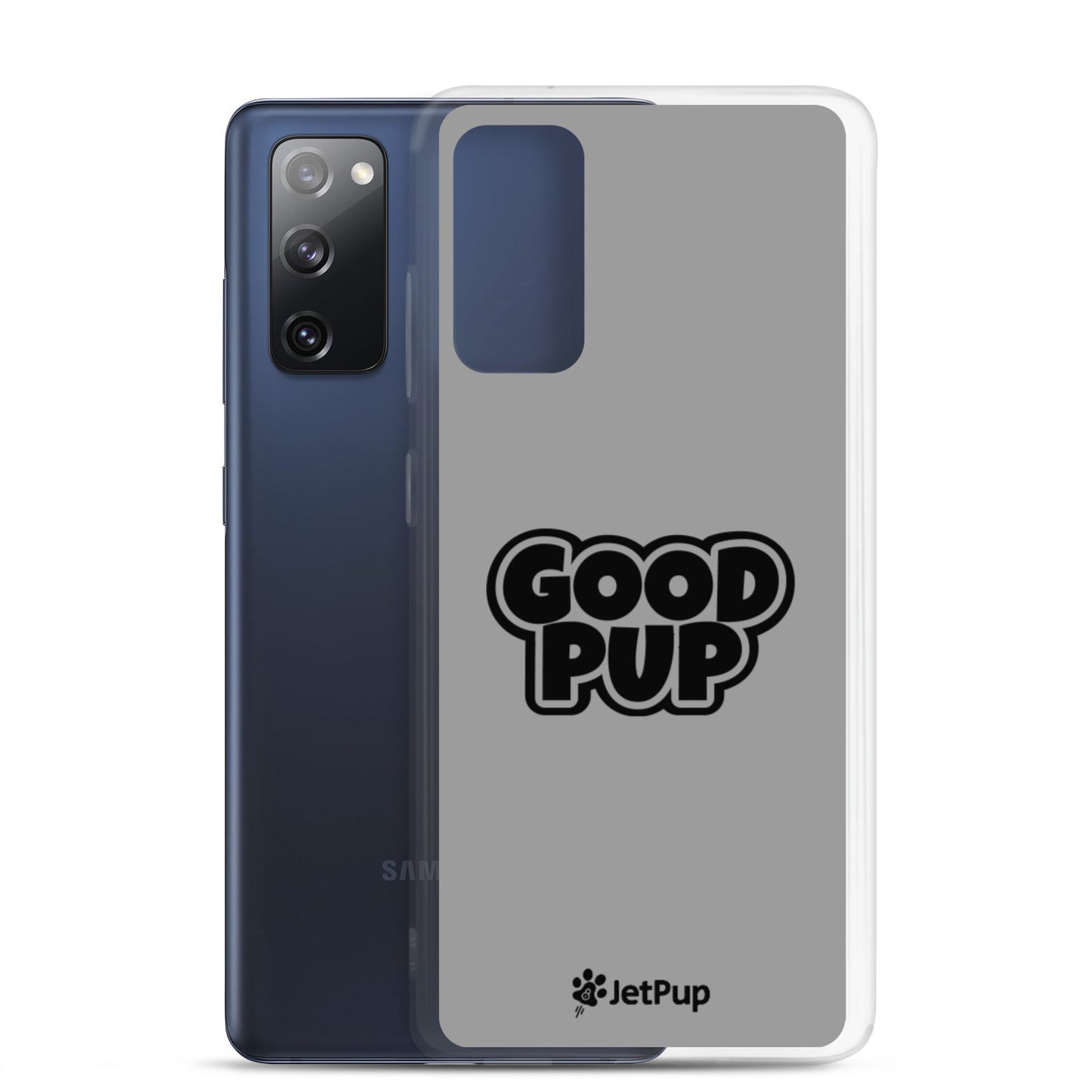Good Pup Samsung Case - Grey - JetPup