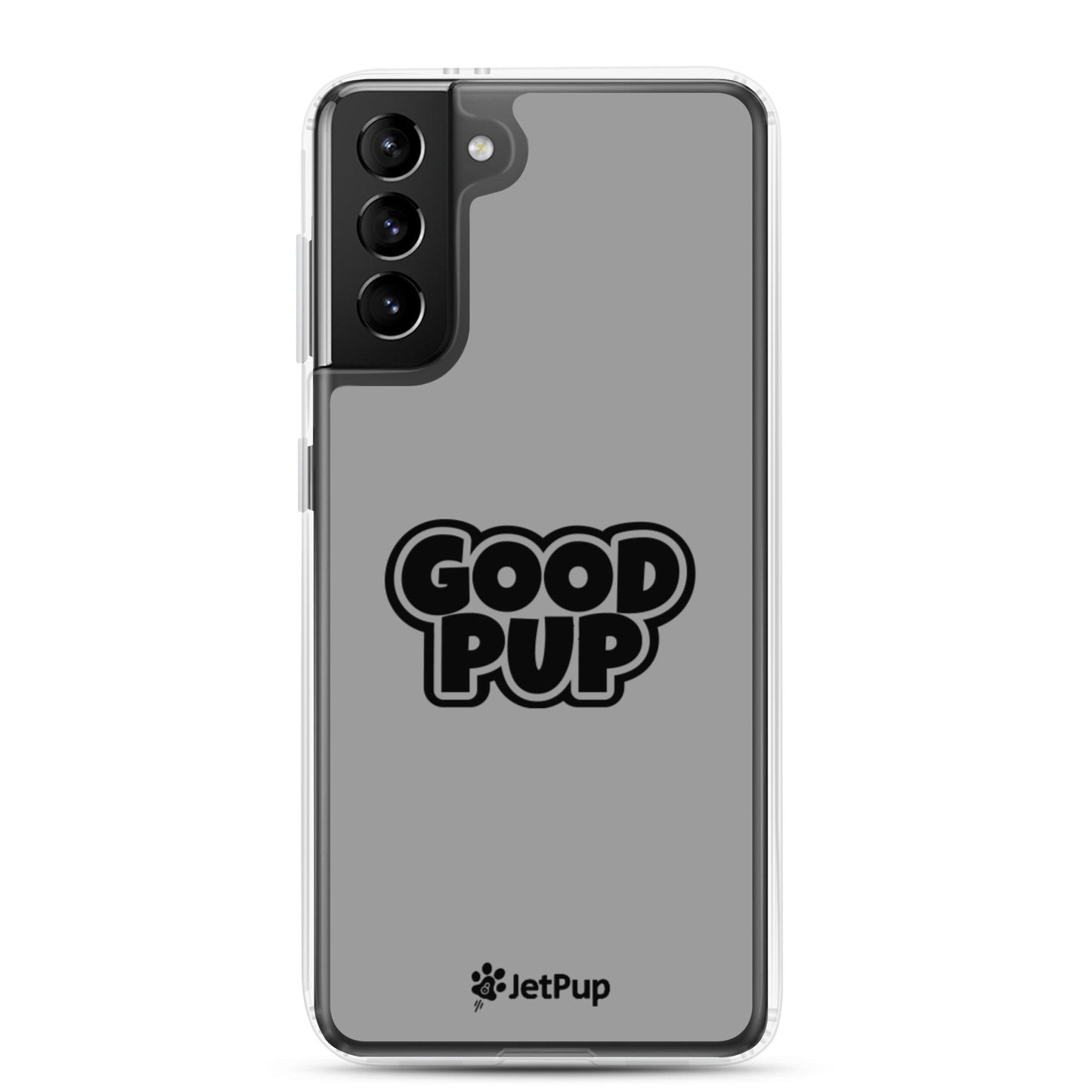 Good Pup Samsung Case - Grey - JetPup