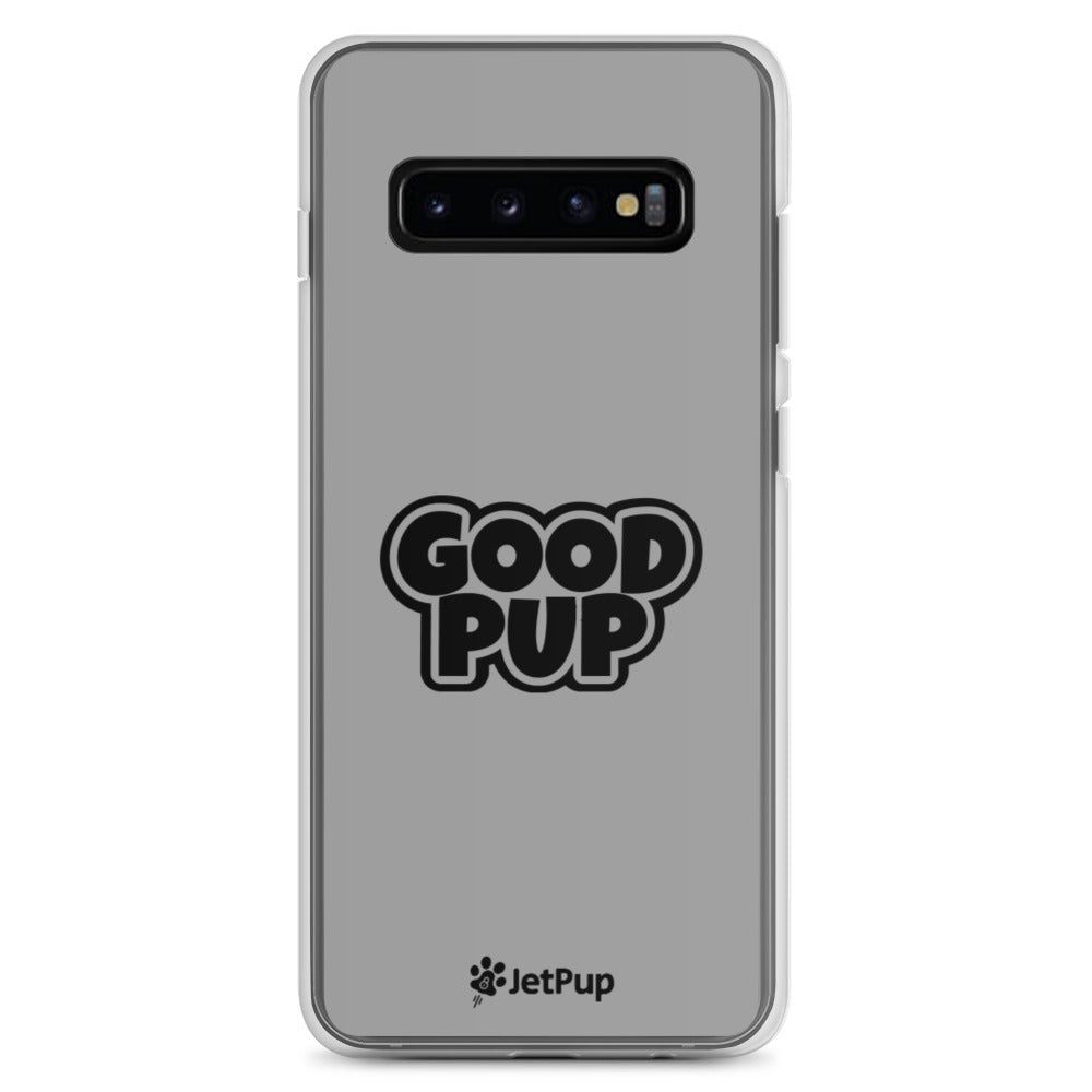 Good Pup Samsung Case - Grey - JetPup