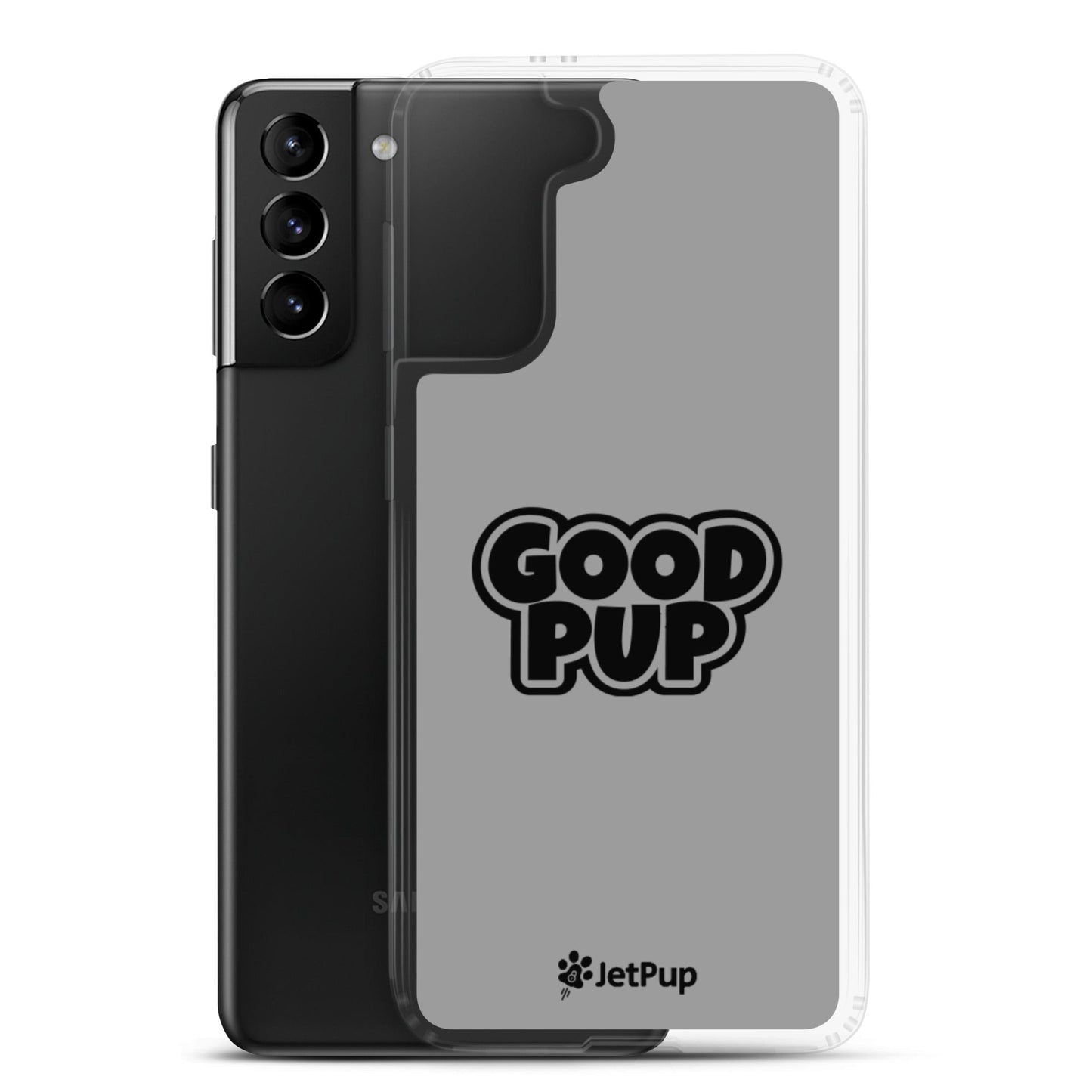 Good Pup Samsung Case - Grey - JetPup