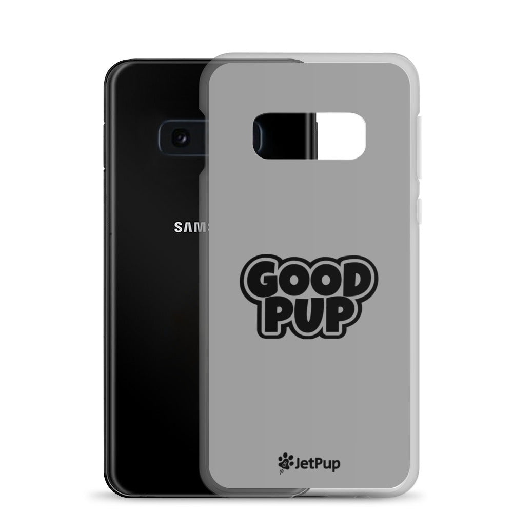 Good Pup Samsung Case - Grey - JetPup