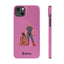 Dad & Pup Slim iPhone Cases - Pink