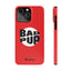 Bad Pup Slim iPhone Cases - Red