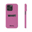 Woof Slim iPhone Cases -  Pink