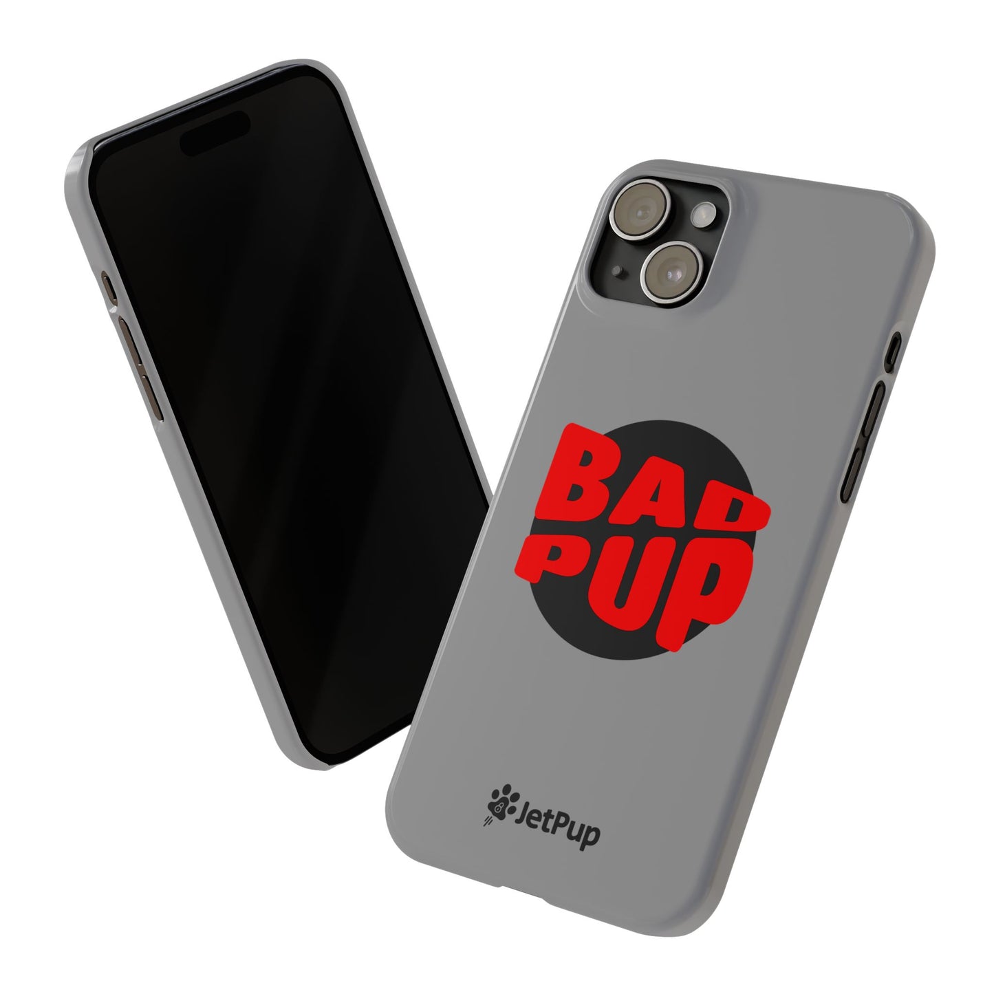 Bad Pup Slim iPhone Cases - Grey