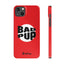 Bad Pup Slim iPhone Cases - Red