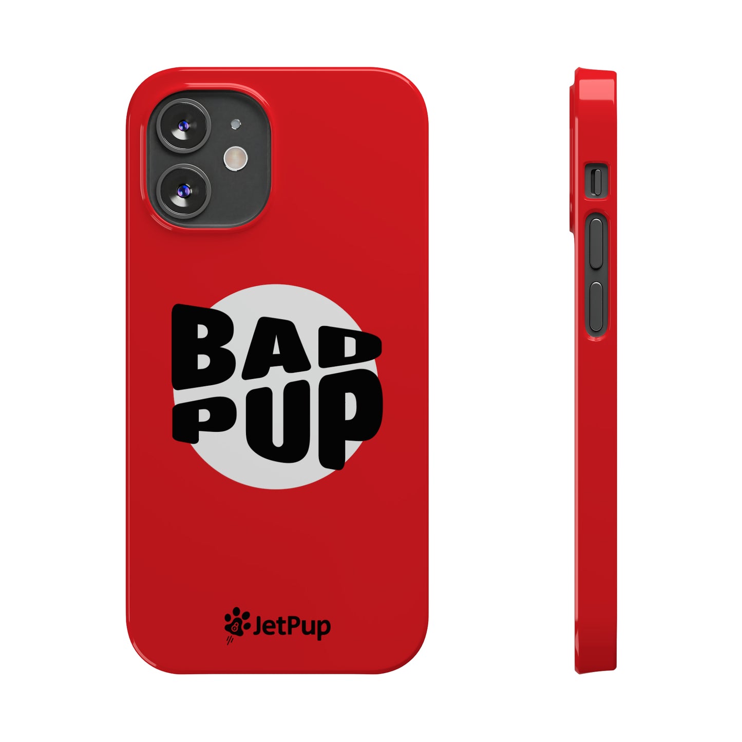 Bad Pup Slim iPhone Cases - Red