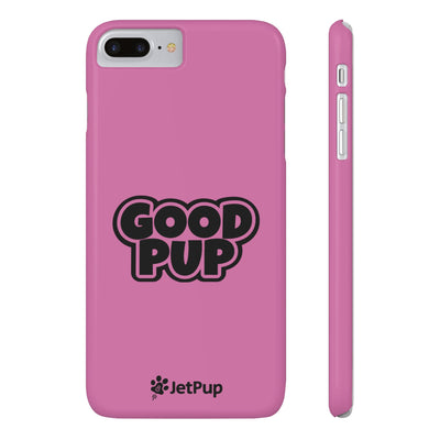 Good Pup Slim iPhone Cases - Pink