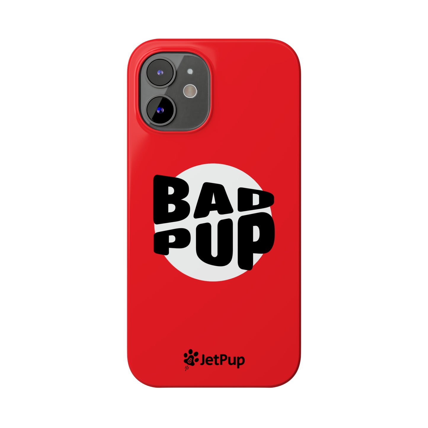 Bad Pup Slim iPhone Cases - Red