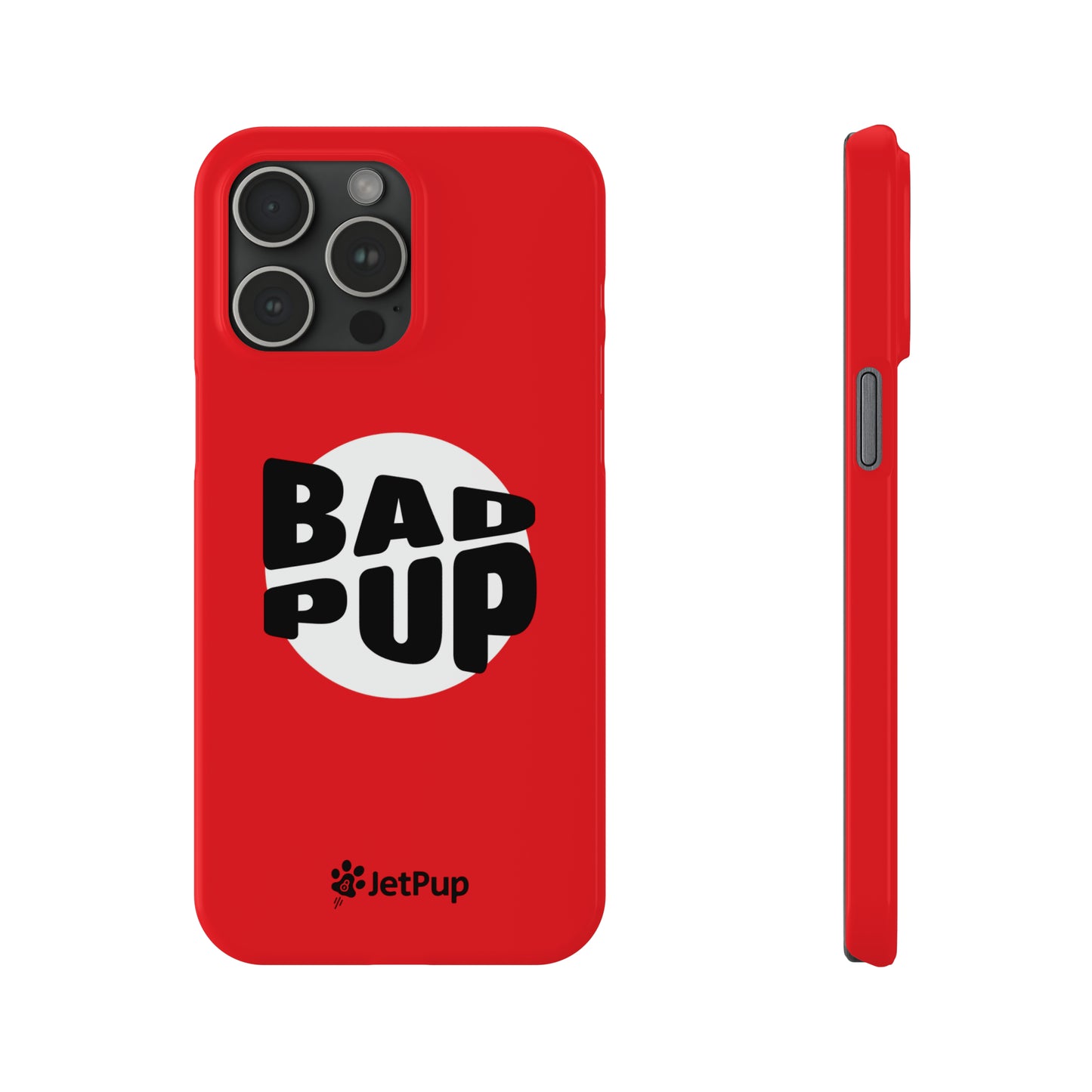 Bad Pup Slim iPhone Cases - Red