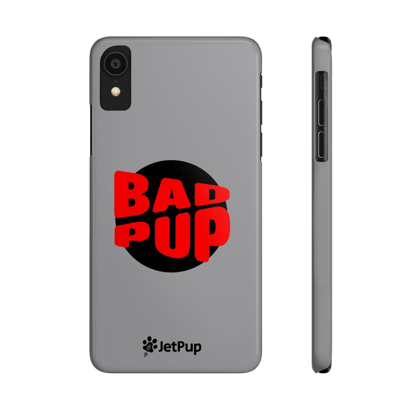 Bad Pup Slim iPhone Cases - Grey