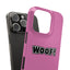 Woof Slim iPhone Cases -  Pink