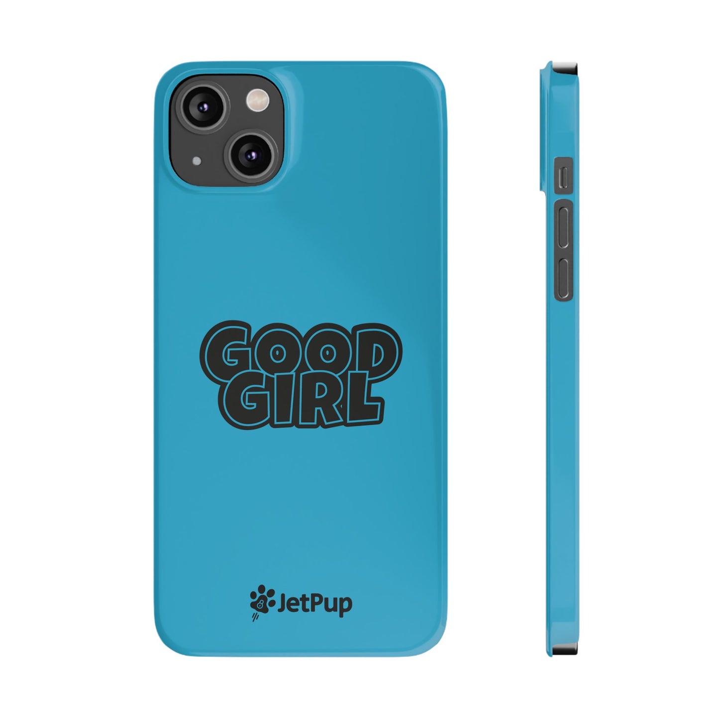 Good Girl Slim iPhone Cases - Turquoise