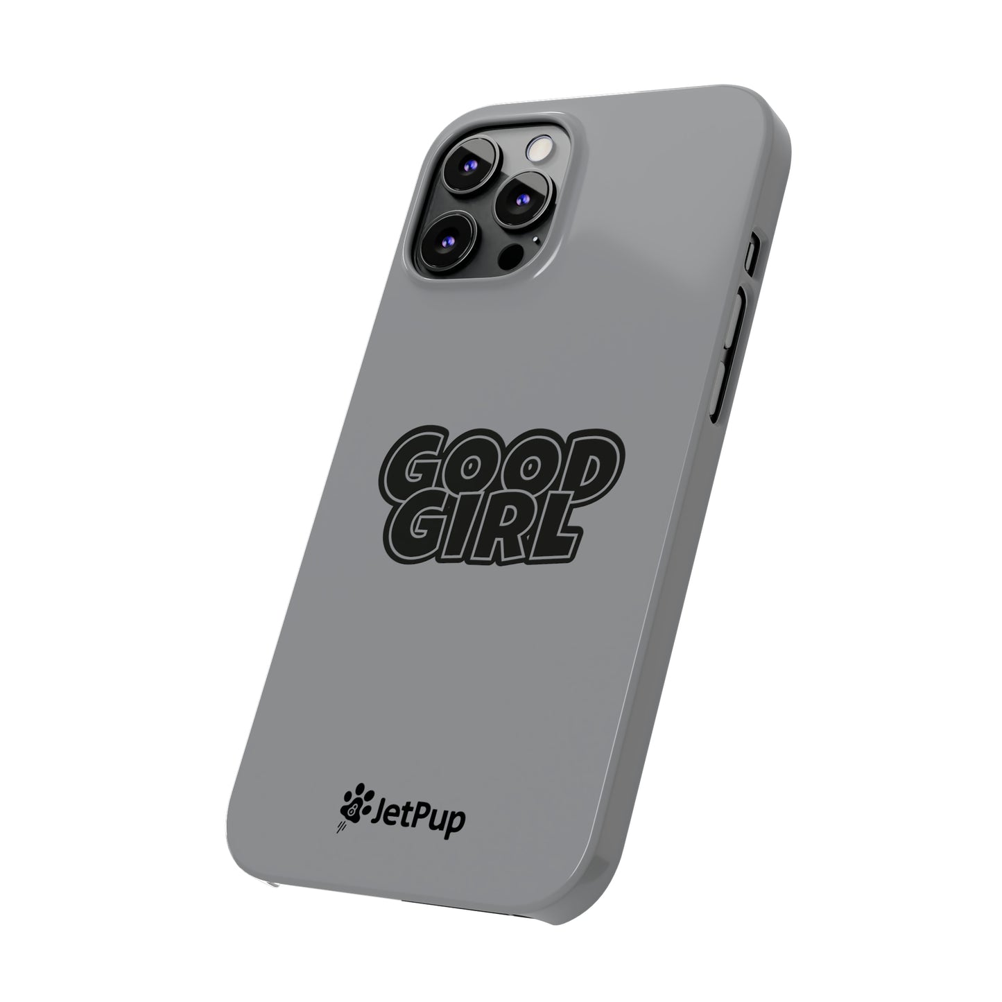 Good Girl Slim iPhone Cases - Grey