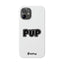 Pup Slim iPhone Cases - White