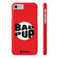 Bad Pup Slim iPhone Cases - Red