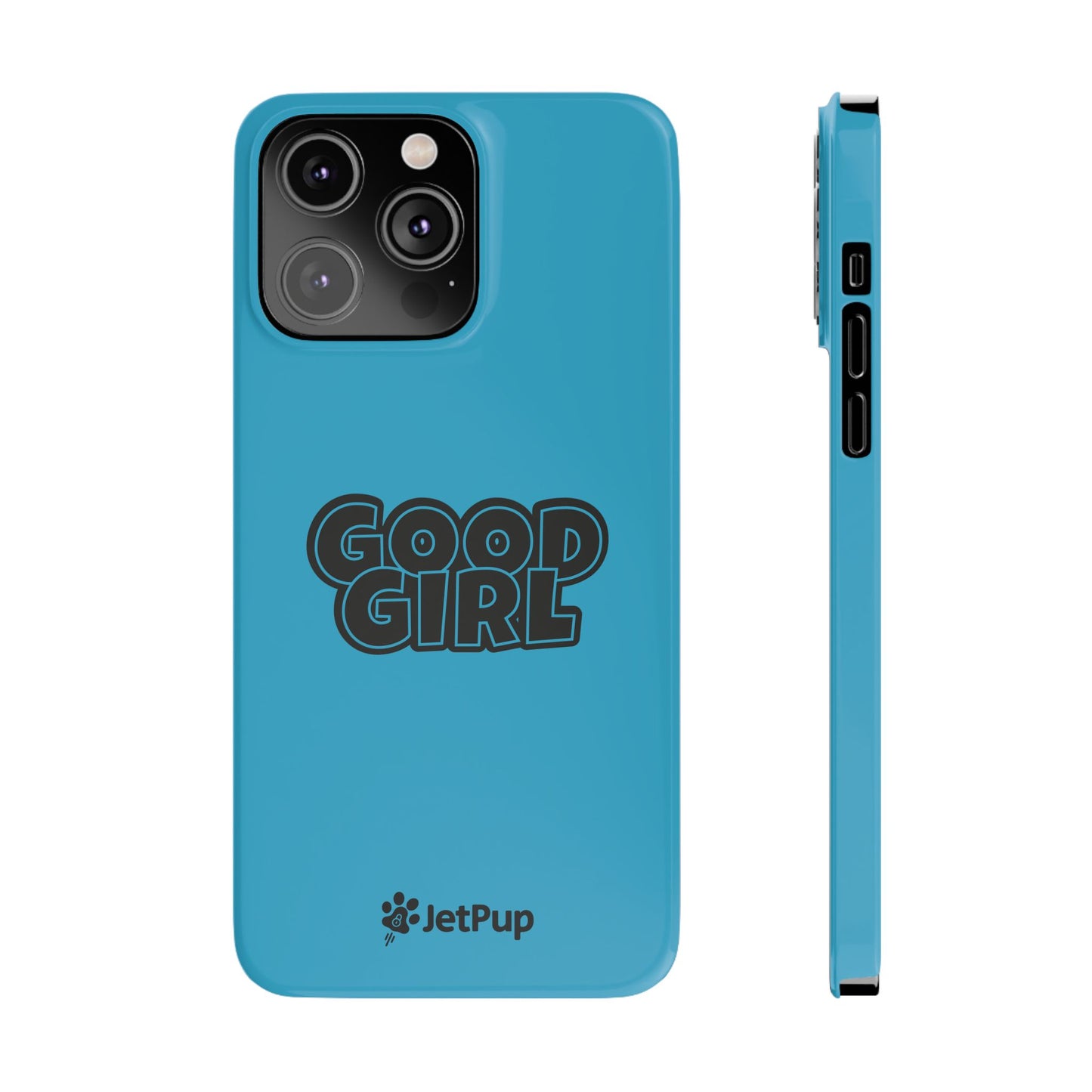 Good Girl Slim iPhone Cases - Turquoise