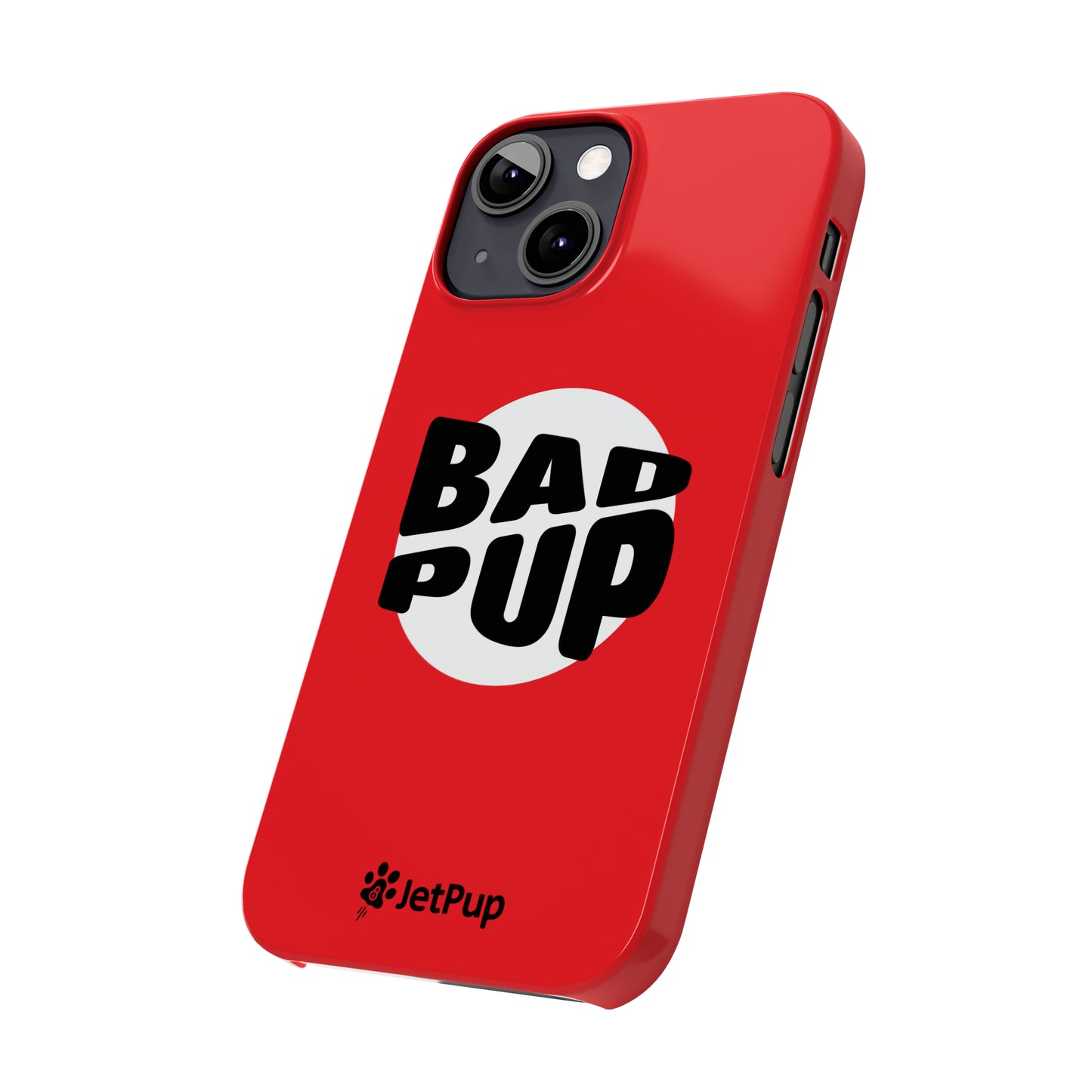 Bad Pup Slim iPhone Cases - Red