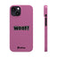 Woof Slim iPhone Cases -  Pink