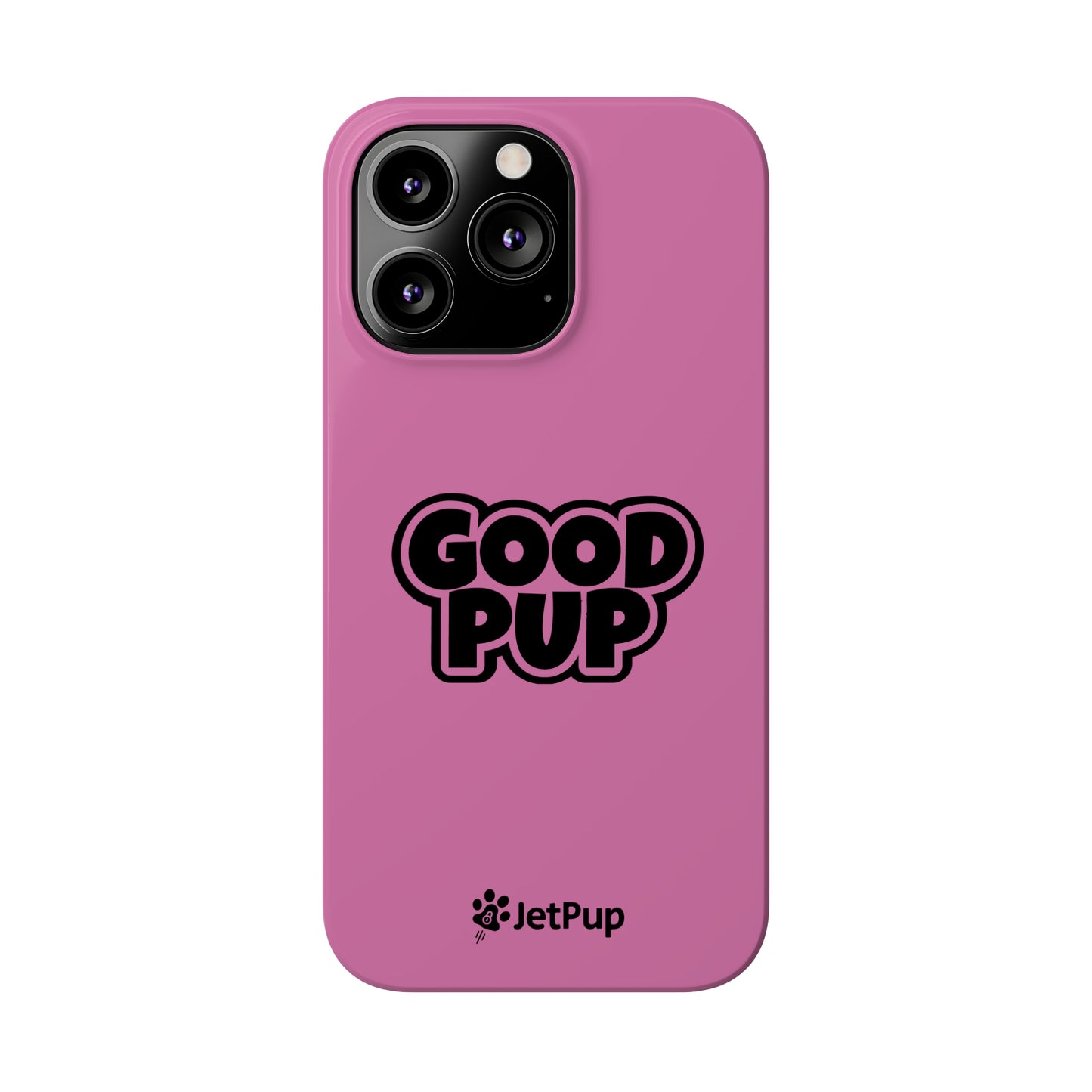 Good Pup Slim iPhone Cases - Pink