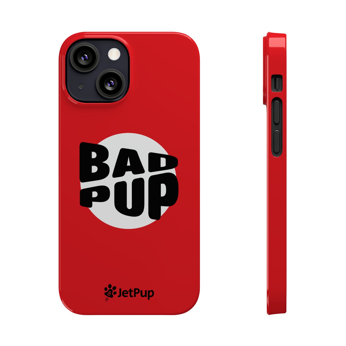 Bad Pup Slim iPhone Cases - Red