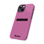 Handler Slim iPhone Cases - Pink