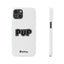 Pup Slim iPhone Cases - White