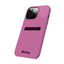 Handler Slim iPhone Cases - Pink