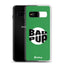 Bad Pup Samsung Case - Green - JetPup