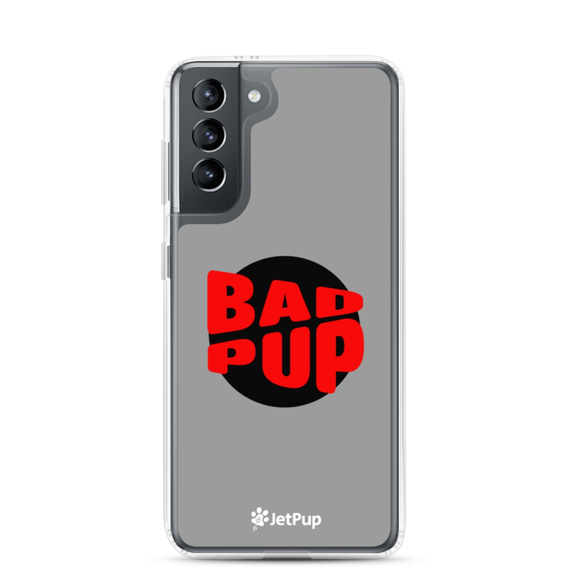 Bad Pup Samsung Case - Grey - JetPup